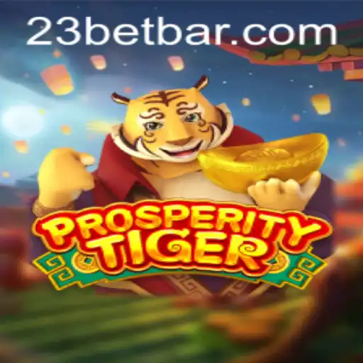 Descubra ProsperityTiger: O Jogo de Cassino que Está Revolucionando a Indústria em 2023